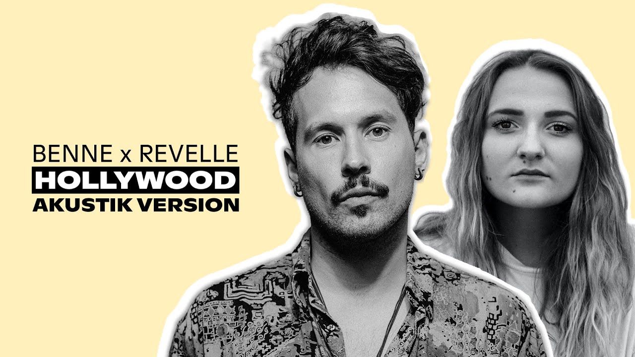 在 YouTube 上觀看「BENNE x REVELLE - Hollywood (Akustik Version)」 在 YouTube 上觀看「BENNE x REVELLE - Hollywood (Akustik Version)」