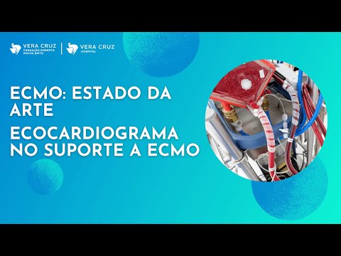 ECMO Estado da Arte - Fórum do Serviço de Cardiologia Vera Cruz Hospital Campinas