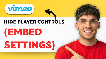 How to Hide Vimeo Player Controls (Embed Settings) [2025 Guide]