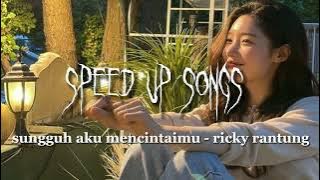 Download lagu sungguh aku mencintaimu - ricky rantung (speed up songs)