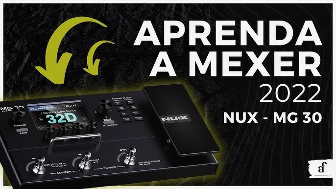 Nux Pedaleira Multi Efeitos para Guitarra MG-30 (Com Fonte) - Porão Musical  Porto Alegre