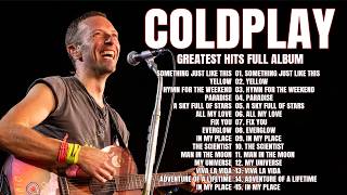 Coldplay Greatest Hits Full Album - Best of Coldplay - Live Concert Setlist - 1 Hour Experience