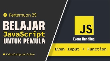 Belajar Event Input JavaScript DOM: Menggunakan addEventListener dan Menampilkan Teks ke Elemen Lain