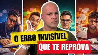 O erro invisível que impede sua aprovação (descubra o seu)