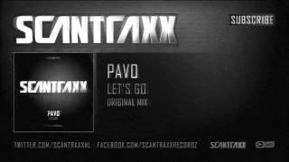 Pavo - Let's Go (HQ + HD Preview)