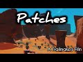Patches | A Trailmakers Film