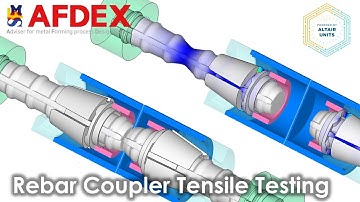 Simulation of Rebar Coupler Tensile Testing | #AFDEX