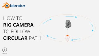 ⦶ Blender | How to rig camera to follow circular path screenshot 4