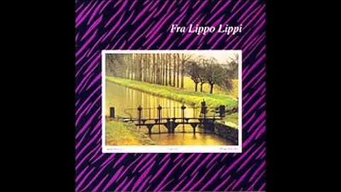 Fra Lippo Lippi - Small Mercies (1983) New Wave, Post Punk - Norway