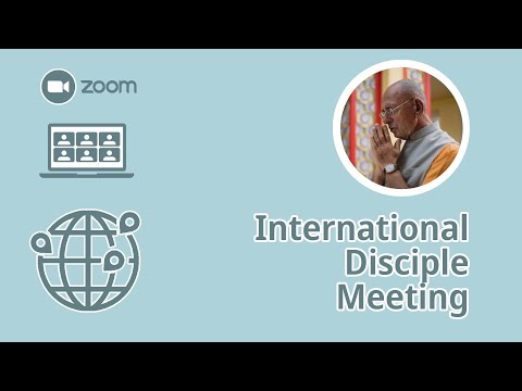 International Disciple Meeting On Zoom - 2022-08-12