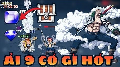 HTTH - Ải Đơn Cấp Độ 9 Có Gì? Kiếm Đá Né 1 Có Đơn Giản - Hải Tặc Tí Hon