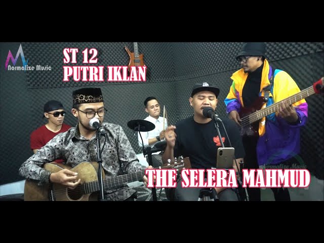 ST12 - PUTRI IKLAN - THE SELERA MAHMUD FEAT BIBEN REFTIL COVER       ( live version ) class=