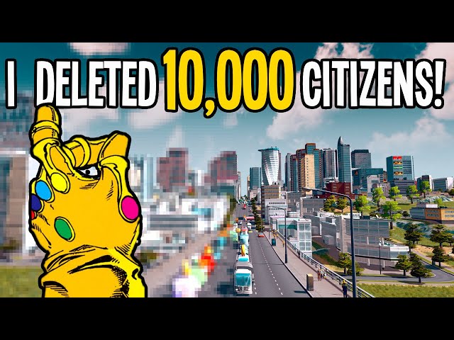 I Deleted 10,000 Citizens to Save my City in Cities Skylines!