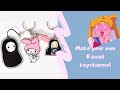 How I make my  Kawaii keycharms!