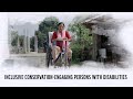 Inclusive conservation  engaging persons with disabilities