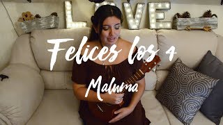Video thumbnail of "Felices los 4 - Maluma (UKULELE TUTORIAL)"