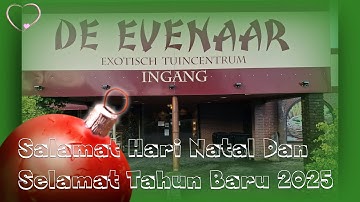 Selamat Hari Natal Dan Selamat Tahun Baru 2025 De Evenaar EttenLeur 2024 hpvideo Breda Henk Pas 2024