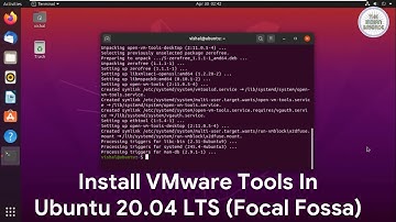 Install VMware Tools In Ubuntu 20.04 LTS (Focal Fossa)