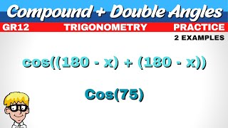 Compound and Double Practice Trigonometry Grade 12