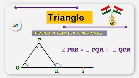 Theorem of Remote interior angle