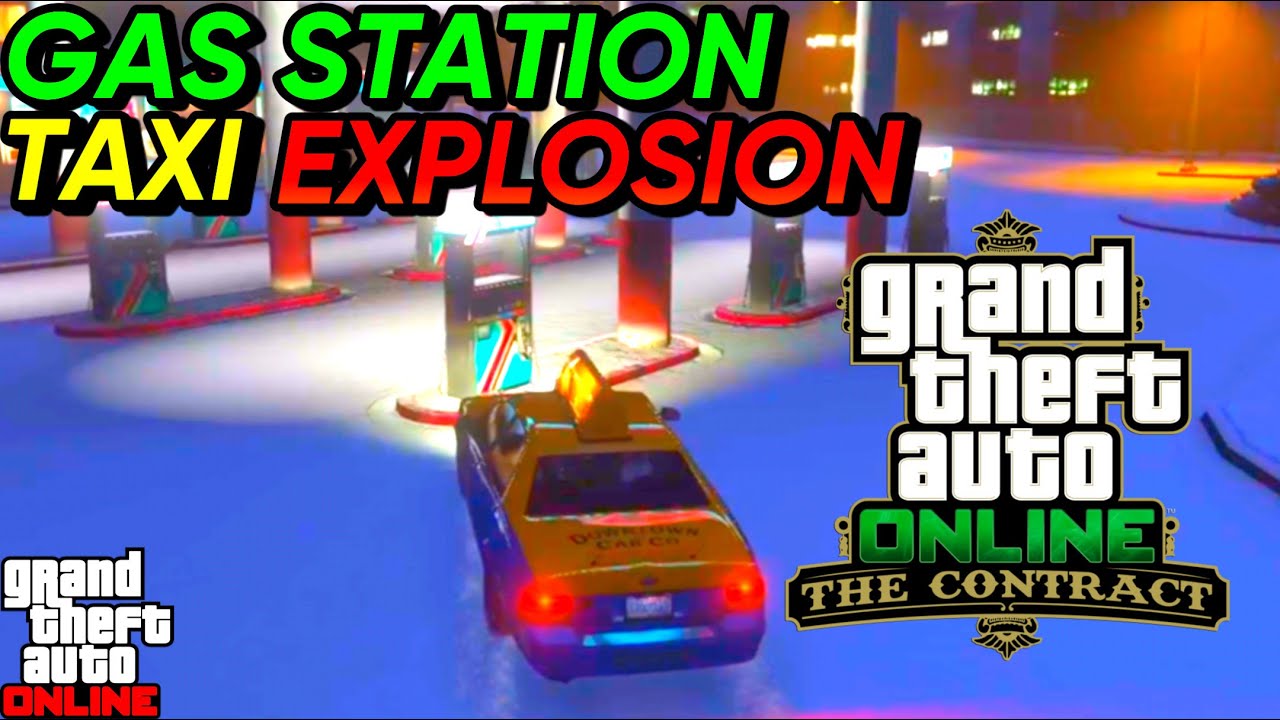 GTA Online HOW TO TAKE OUT TARGET IN A GAS STATION EXPLOSION IN A TAXI