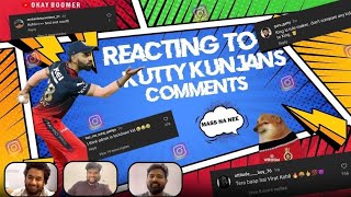 Reacting to Kutti Gunjans comments