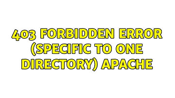 Ubuntu: 403 Forbidden error (specific to one directory) Apache