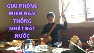 Xuân 1975 giải phóng Miền Nam thống nhất đất nước | Dân ca Tày