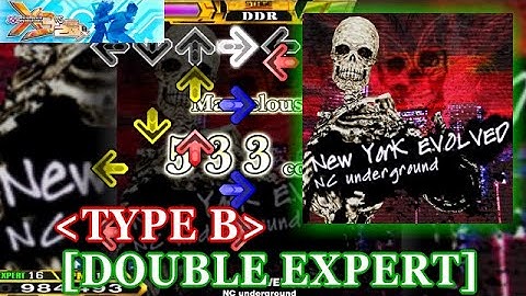 【DDR X3】 New York EVOLVED (TYPE B) [DOUBLE EXPERT] 譜面確認＋クラップ