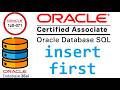 CERTIFICACION ORACLE DATABASE SQL 1Z0-071 | INSERT FIRST EN  ORACLE SQL (video 88)