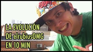 La Evolución de elrubius en 10 MINUTOS (2008 - 2020)