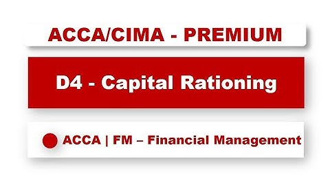 ACCA F9 - Capital Rationing | @financeskul