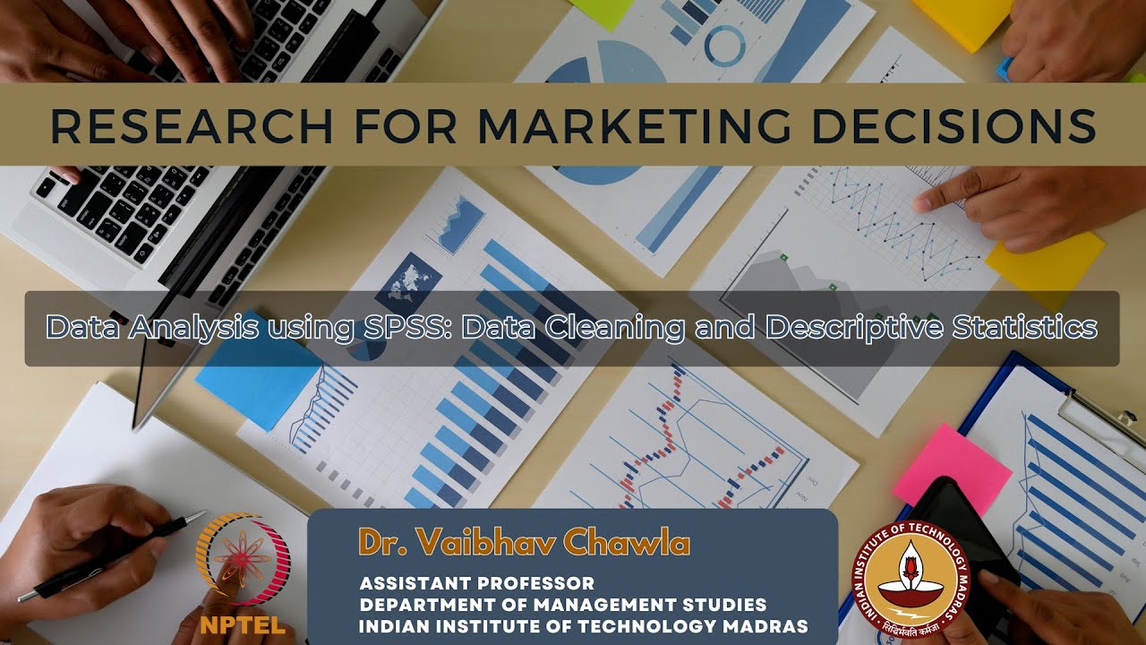 Data Analysis using SPSS: Data Cleaning and Descriptive Statistics ...