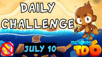 Bloons TD 6 Daily Challenge | Sockless | No MK No Powers | July 10 2023