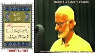 111 TEBBET SURESİ  - TAHKİK OKUYUŞ - ALİ OSMAN ATAKUL