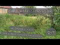 Huge abandoned garden transformation  father  son makeover timelapse  diyjourney1