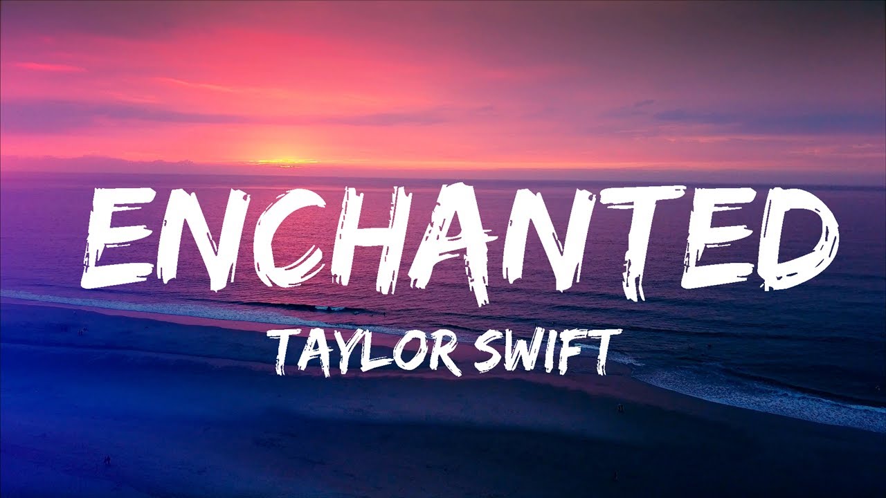 Playlist ||    Taylor Swift - Enchanted (Lyrics) "Please don't be in love With someone else" [TikT