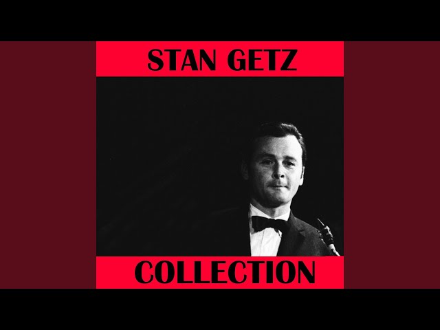 A Summer AfternoonStan Getz