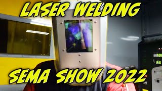 How to Laser Weld At The 2022 Sema Show in Las Vegas Nevada by GearBoxVideo 45,958 views 1 year ago 20 minutes