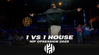 1 VS 1 HOUSE | HIP OPSESSION BATTLE 2025