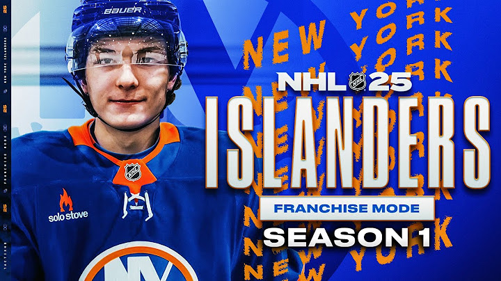 NHL 25: NEW YORK ISLANDERS FRANCHISE MODE - SEASON 1