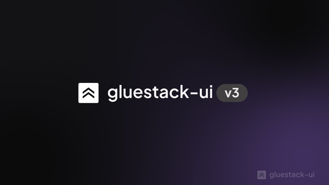 gluestack v3 – Universal React & React Native Component Library | Next ...