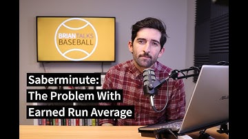 Sabermetrics in 60 Seconds: The Problem With ERA | Brian Talks Baseball