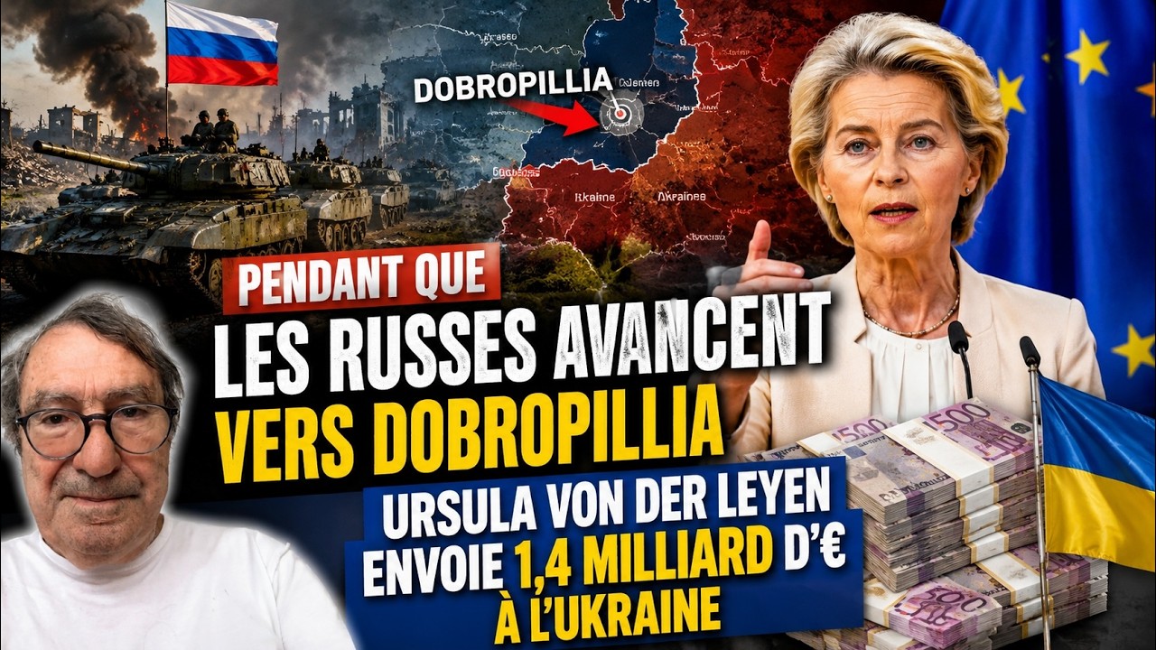Pendant que les russes avancent vers Dobropillia Ursula Von der Leyen envoie 1,4 milliard d’euros à l’Ukraine Le Point de Presse