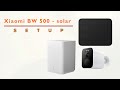 تثبيت إعداد كاميرا Xiaomi BW500 