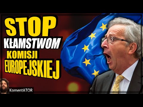 KomentATOR #243 - Komisja Europejska KŁAMIE Nie ma związku między gwałtami w KOLONII  a Imigrantami