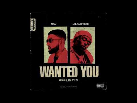 NAV Wanted&#x20;You&#x20;&#x28;Ft.&#x20;Lil&#x20;Yachty&#x29; Artwork