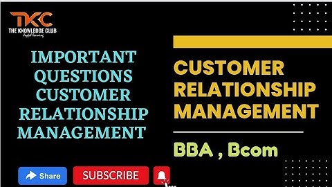 CRM Important Questions , #bba #bcom #3rdsem #ccsu