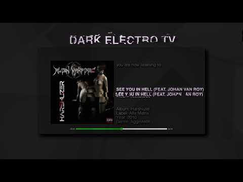 Alien Vampires - See You In Hell (feat. Johan Van Roy) (Aggrotech) (2010)