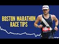 A serious runner shares tips for running the boston marathon